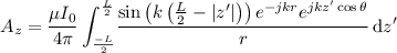 \begin{eqnarray*}
A_z = \frac{\mu I_0}{4\pi} \int_{\frac{-L}{2}}^{\frac{L}{2}} \! \frac{\sin \left( k \left( \frac{L}{2} - | z' | \right) \right) e^{-jkr} e^{jkz' \cos \theta}}{r} \, \mathrm{d}z'
\end{eqnarray*}